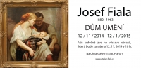 The exhibition Josef Fiala, 12.11.2014 - 30.1.2015