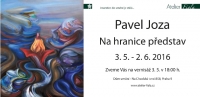 Výstava Pavel Joza 3.5. - 2.6.2016